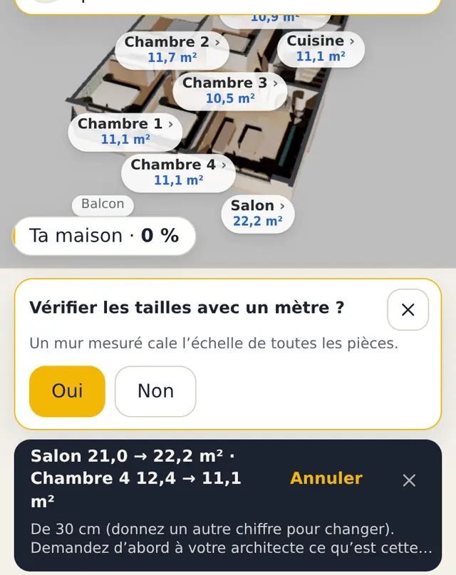 La réponse après « agrandis le salon » : salon de 21,0 à 22,2 m², chambre 4 de 12,4 à 11,1 m², un bouton Annuler, et une carte qui propose de vérifier les tailles avec un mètre.